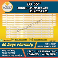 55LN5400.ATS / 55LA6200.ATS LG 55" LED TV BACKLIGHT(LAMPU TV) LG 55 INCH LED TV BACKLIGHT 55LN5400 5