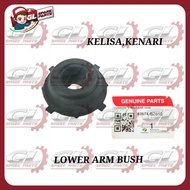 ORIGINAL LOWER ARM BUSH PERODUA KELISA KENARI (1PC)(48674-BZ010) CUSHION LOWER ARM