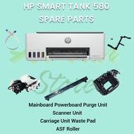 HP SMART TANK 580 HP580 PRINTER PARTS (SPAREPARTS SPAREPART SPARE PARTS SPARE PART)