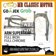 Swing Arm/Lengan Ayun Super Trap C70 Oval Chrome Tebal Custom Variasi