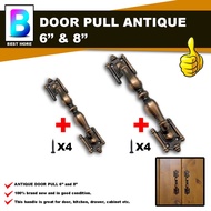 Door Pull Antique 6" & 8"