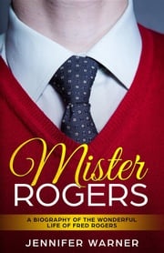 Mister Rogers Jennifer Warner