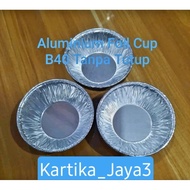 Aluminum Foil Cup B40 Without Lid