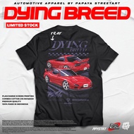 DYING BREED RX7 - PAPAYA STREETART T-Shirt T Shirt Lelaki Baju Lelaki
