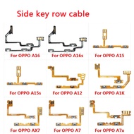 For OPPO A7 A7X A16 A16S A15 A15S A12 A1K Power Volume Button Side Key Flex Cable Switch on / off  U