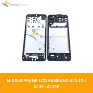 Middle FRAME LCD SAMSUNG A13 4G/A135/A135F