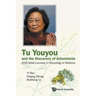 Tu Youyou And The Discovery Of Artemisinin 2015 Nobel Laureate In Physiology Or Medicine