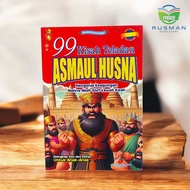 Book 99 Exemplary Stories of Asmaul Husna Getting to Know the Diversity of Allah's Names SWT Through