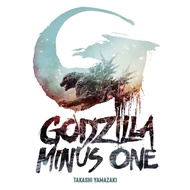 Godzilla Minus One by Takashi Yamazaki