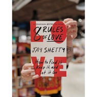 8 Rules Of Love: How Find It Keep It and Let It Go by Jay Shetty - english version