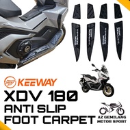 FOOT CARPET KEEWAY XDV180 XDV 180 XDV180I XDV180 EVO SANTI SLIP FASHION FOOT CARPET KARPET ACCESSORI