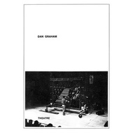 Dan Graham: Theatre by Dan Graham (US edition, paperback)