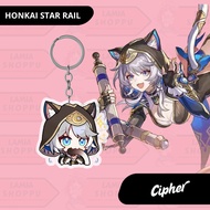 GANTUNGAN Cipher Honkai Star Rail Keychain | Ganci Cipher HSR | 2 Sided UV Acrylic Merch Keychain