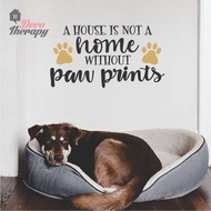 Home Without Paw Prints Wall Sticker