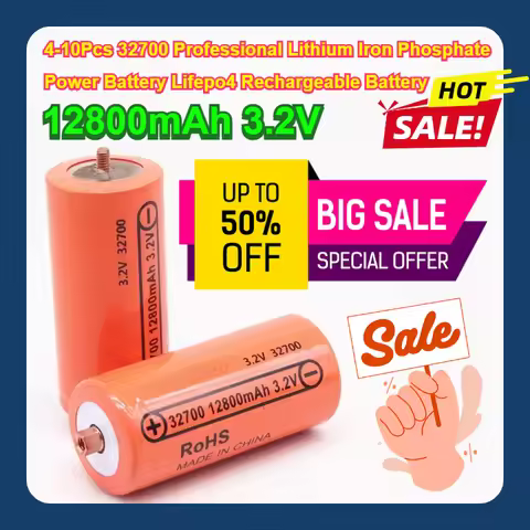 4-10Pcs 32700 Professional Lithium Iron Phosphate Power Battery 12800mAh 3.2V Lifepo4 Rechargeable B