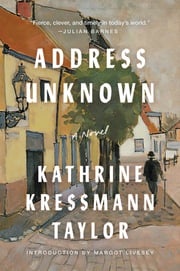 Address Unknown Kathrine Kressmann Taylor