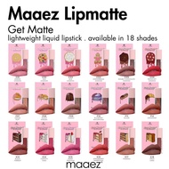 Maaez Lipmatte Get Matte Lightweight Liquid Lipstick ORIGINAL