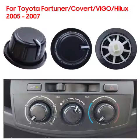 For Toyota Fortuner/Covert/VIGO/Hilux 2005-2007 Air Condition Switch Control Knob Car True climatisa
