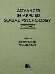 Advances in Applied Social Psychology R. F. Kidd