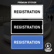 Registration. Sticker Label Sign Signage Notice. Register Counter. Daftar Pendaftaran Kaunter Stiker