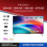 PRISM+ Q-Series Quantum Edition 43 / 55 / 65 / 75 inch | 4K AI Google TV