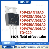 1-5PCS FDP047AN08A0 FDP42AN15A0 FDP038AN06A0 FDP050AN06A0 FDP070AN06A0 TO-220 MOS field effect tube 