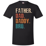 Fathers Day T-shirt Father Dad Daddy Bro Funny Father day gift Fathers Dad Shirt VO04