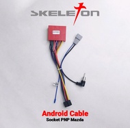 KABEL SOKET HEAD UNIT ANDROID Mobil Mazda SKELETON DAN DHD