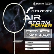 FLEX POWER Air Storm Power Series Badminton Racket | 4UG1 | Max Tension 36lbs | Raket