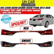 942 Lexus GS250 GS300h GS350 F450h 2012 - 2020 Dynamic Tail Lamp With Signal Running + Rear Centre G
