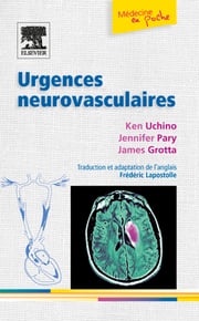 Urgences neurovasculaires Ken Uchino