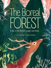 The Boreal Forest L. E. Carmichael