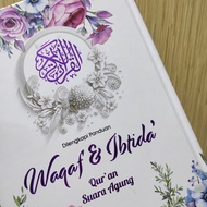 Al QURAN WAQAF &amp; IBTIDA' - AL QURAN MUSLIMAH A6, A5 &amp; A4 ORIGINAL