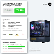 IDEALTECH LUMINANCE RUSH INTEL PC PACKAGE ( INTEL CORE I5 / NVIDIA GEFORCE RTX4060 8GB / 16GB RAM / 