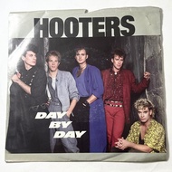 Hooters – Day By Day 7" Vinyl 45 LP