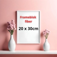 FIBER BLOCK FRAME (20 X 30CM)