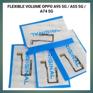 TOMBOL Flexible VOLUME OPPO A95 5G A74 5G A55 5G Button In OPPO A95 5G
