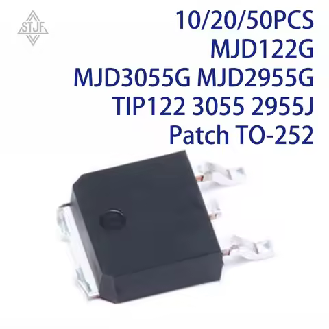 10/20/50PCS MJD122G MJD3055GMJD2955G TIP122 3055 2955J Patch TO-252