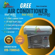 (KLUANG, JOHOR ONLY) GREE 1.0HP-2.5HP R32 AIR CONDITIONERS NON INVERTER Lomo-N