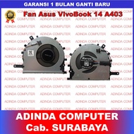Fan Asus VivoBook 14 A403 K403F K403FA P3401FA S403 S403F X403 X403F X403F X403FA X403JA ADOL14FA OE
