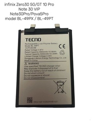 แบตเตอรี่ Battery infinix Zero30 5G/GT 10 Pro/Note 30 VIP/Note30Pro/Pova5Pro model BL-49PX / BL-49PT