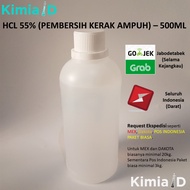 HCL 55% - 500 ML -  Pembersih Keramik Karat Toilet Porselen - Pembersih kerak Semen
