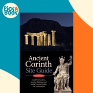 [100% Original Books] - Ancient Corinth : Site Guide (7th ed.) by Guy D. R. Sanders (US edition, pap