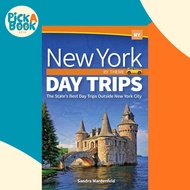 New York Day Trips by Theme - The State's Best Day Trips Outside New York City by Sandra Mardenfeld 