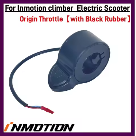 Original Throttle Finger Accelerator Assembly for INMOTION Climber Electric Scooter Genuine Throttle