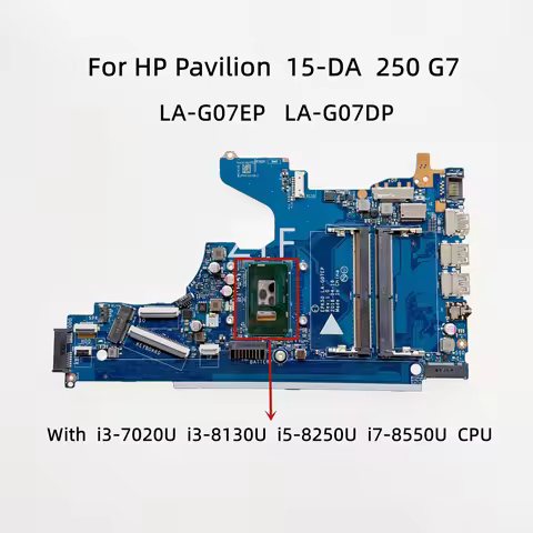 EPK50 LA-G07EP LA-G07DP For HP Pavilion 15-DA 250 G7 Laptop Motherboard With Core i3 i5 i7 CPU L2037