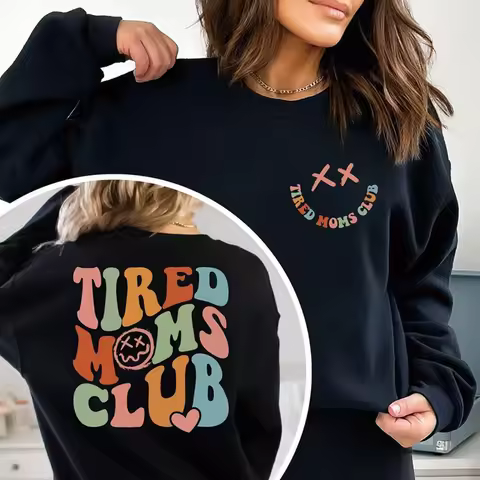 Tired Moms Club Sweatshirt Sarcastic Mama Hoodie Cool Mom Sweater Funny Mama Pullover Women Trendy L