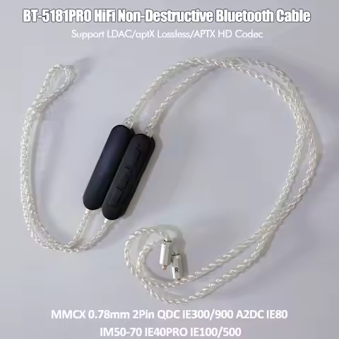 LDAC QCC5181 APT-X Lossless HiFi Cable 0.78/0.75 MMCX UE/QDC A2DC/IE80 IE300 IE900 IE100PRO LE-Audio