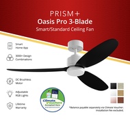 [NEA CLIMATE VOUCHER $400] PRISM+ Oasis PRO Standard Ceiling Fan | 3 Blades | Integrated Dimmable Li