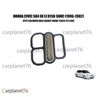 HONDA CIVIC SO4 EK EJ D15B SOHC (1996-2002) VTEC SOLENOID BASE GASKET  VTEC ORING 15825-P2J-005